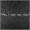 message in a monologue: yes i can see now