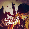 記憶したか？// Bad Person™: DUO Goodluck & Goodbye